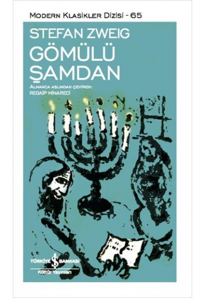 Gömülü Şamdan - Modern Klasikler Dizisi