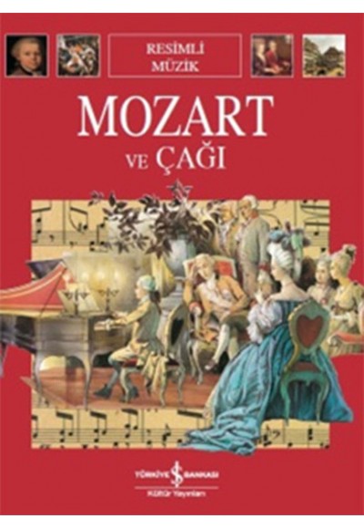 Mozart ve Çağı