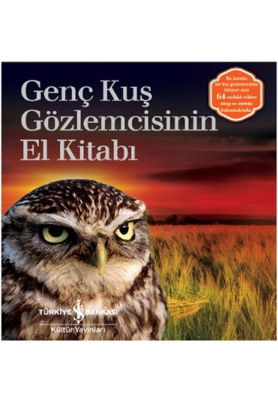 Genç Kuş Gözlemcisinin El Kitabı