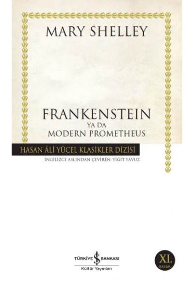 Frankenstein Ya Da Modern Prometheus - Hasan Ali Yücel Klasikleri
