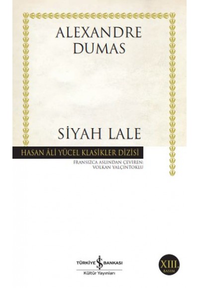 Siyah Lale - Hasan Ali Yücel Klasikleri