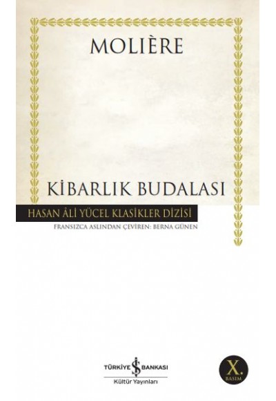 Kibarlık Budalası - Hasan Ali Yücel Klasikleri