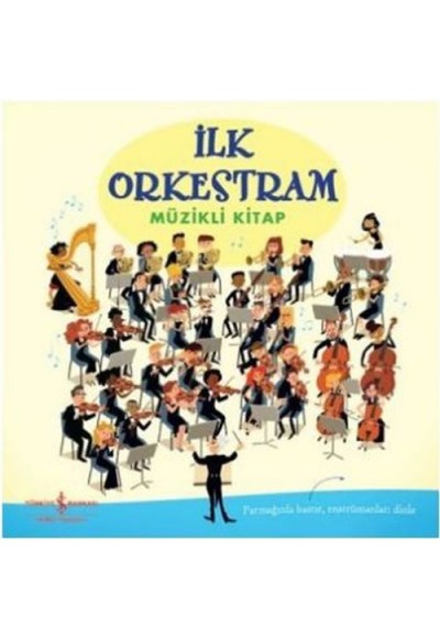 İlk Orkestram Müzikli Kitap