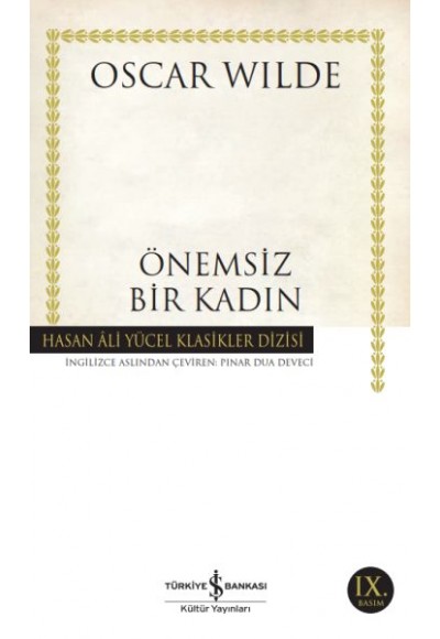 Önemsiz Bir Kadın - Hasan Ali Yücel Klasikleri