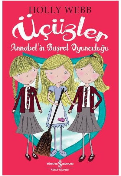 Üçüzler - Annabelin Başrol Oyunculuğu