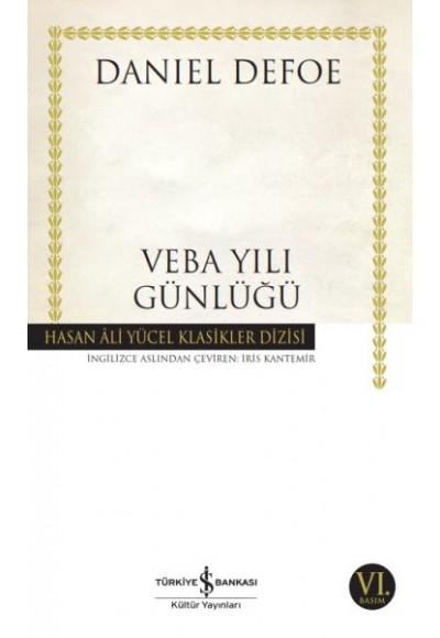 Veba Yılı Günlüğü - Hasan Ali Yücel Klasikleri