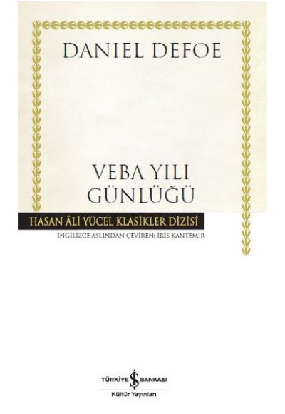 Veba Yılı Günlüğü - Hasan Ali Yücel Klasikleri (Ciltli)