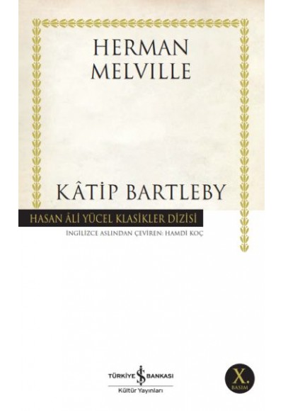 Katip Bartleby - Hasan Ali Yücel Klasikleri