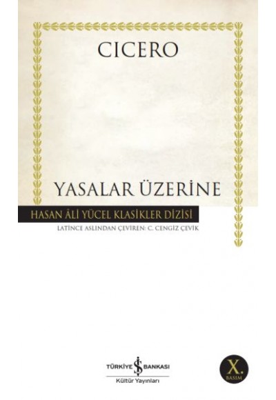 Yasalar Üzerine - Hasan Ali Yücel Klasikleri