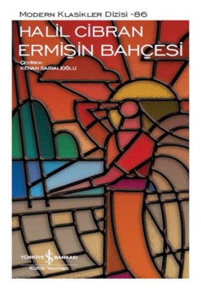 Ermişin Bahçesi - Modern Klasikler Dizisi