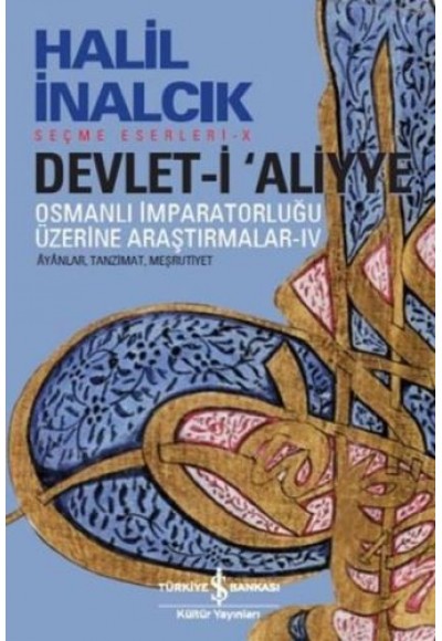 Devlet-i Aliyye - IV