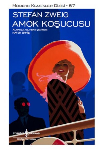 Amok Koşucusu - Modern Klasikler Dizisi