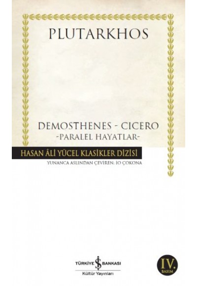 Demosthenes - Cicero - Hasan Ali Yücel Klasikleri