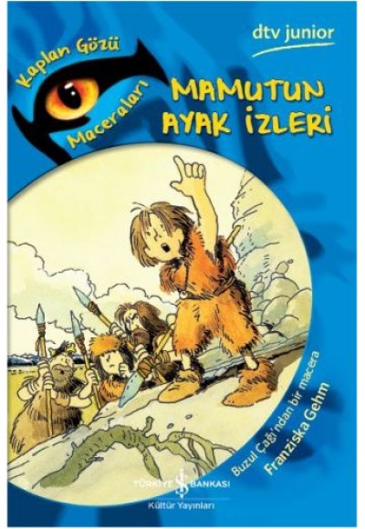Kaplanın Gözü Maceraları - Mamutun Ayak İzleri