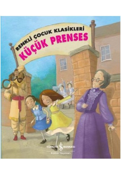 Renkli Çocuk Klasikleri - Küçük Prenses