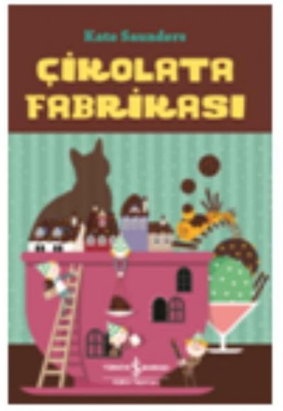 Çikolata Fabrikası