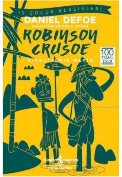 Robinson Crusoe (Kısaltılmış Metin)