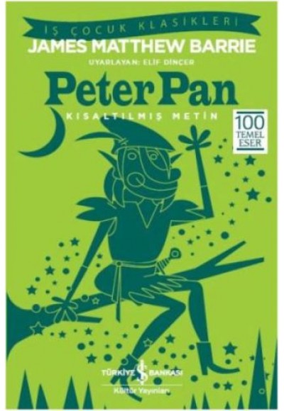 Peter Pan (Kısaltılmış Metin)