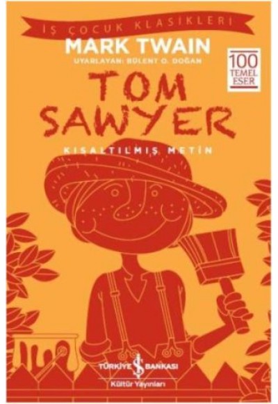 Tom Sawyer (Kısaltılmış Metin)