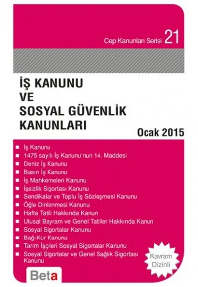 Cep 21 - İş Kanunu ve Sosyal Güvenlik Kanunları