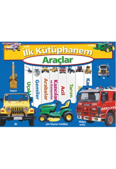 İlk Kütüphanem - Araçlar