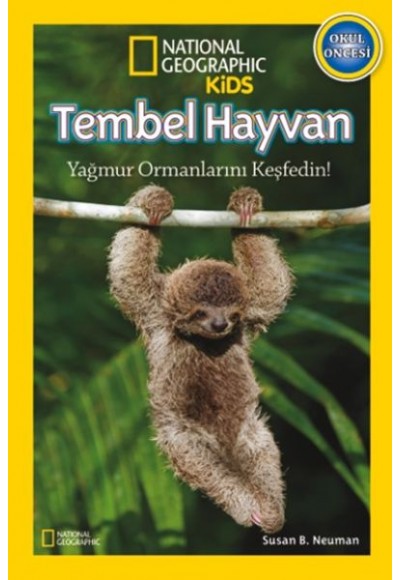 National Geographic Kids - Okul Öncesi Tembel Hayvan