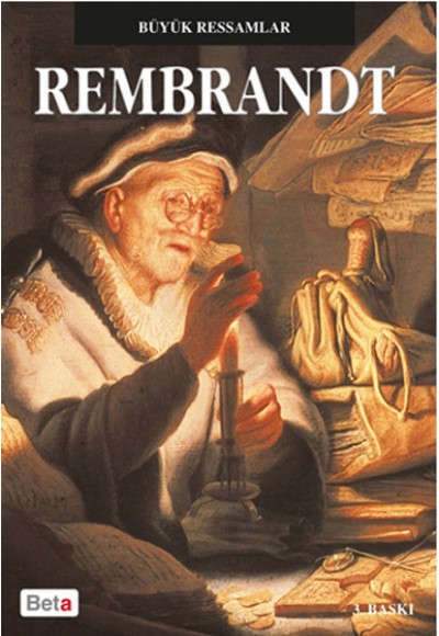 Büyük Ressamlar - Rembrandt