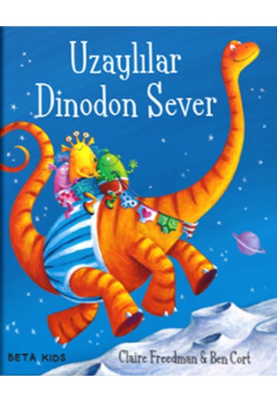 Uzaylılar Dinodon Sever