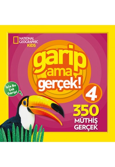 National Geographic Kids - Garip Ama Gerçek 4