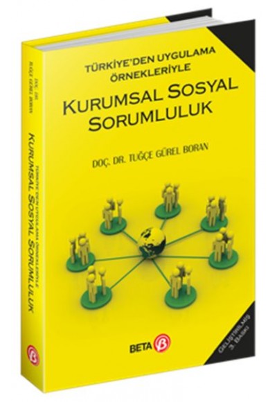 Türkiye’den Uygulama Örnekleriyle Kurumsal Sosyal Sorumluluk