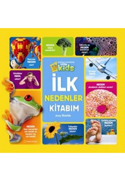 National Geographic Kids - İlk Nedenler Kitabım