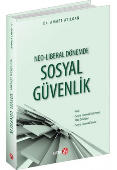 Neo-Liberal Dönemde Sosyal Güvenlik
