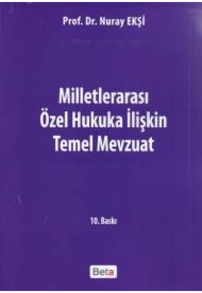 Milletlerarası Özel Hukuka İlişkin Temel Mevzuat