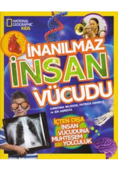 National Geographic Kids - İnanılmaz İnsan Vücudu