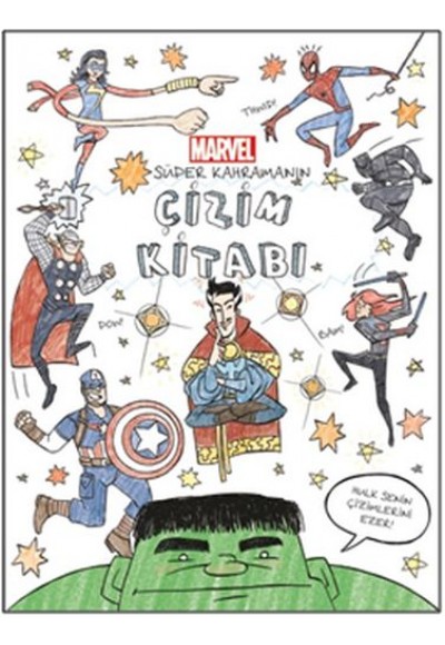 Marvel - Süper Kahramanın Çizim Kitabı