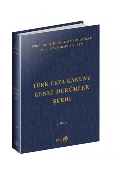 Türk Ceza Kanunu Genel Hükümler Şerhi