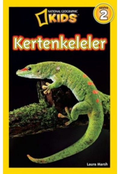 National Geographic Kids - Kertenkeleler