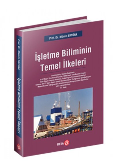 İşletme Biliminin Temel İlkeleri