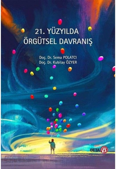 21. Yüzyılda Örgütsel Davranış