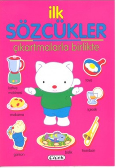 İlk Sözcükler - Çıkartmalarla Birlikte Pembe