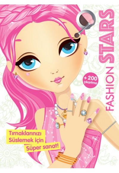 Fashion Stars - Tırnaklarınızı Süslemek İçin Süper Sanat!