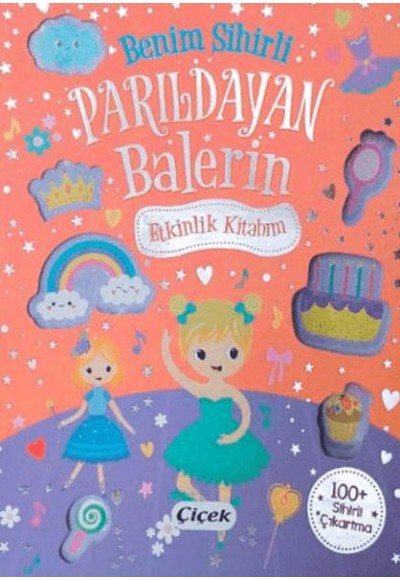 Benim Sihirli Parıldayan Balerin Etkinlik Kitabım