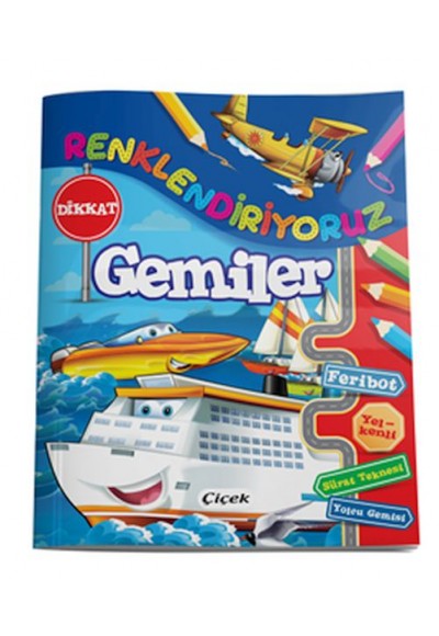 Renklendiriyoruz - Gemiler