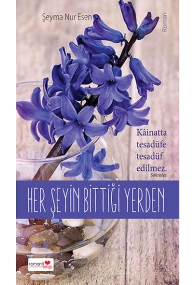 Her Şeyin Bittiği Yerden