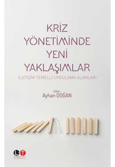 Kriz Yönetiminde Yeni Yaklaşımlar