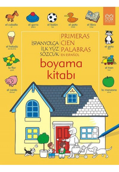 İspanyolca İlk Yüz Sözcük Boyama Kitabı