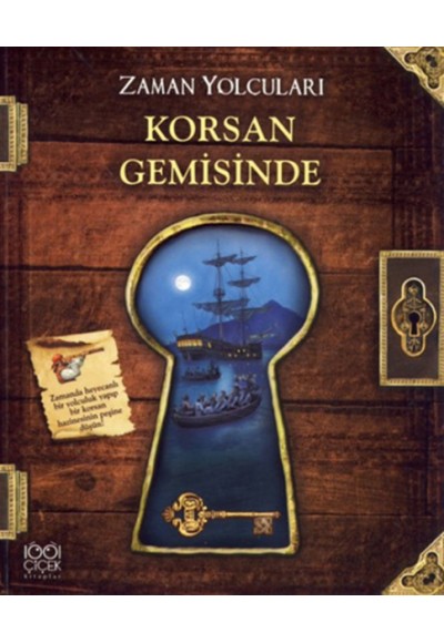 Zaman Yolcuları - Korsan Gemisinde