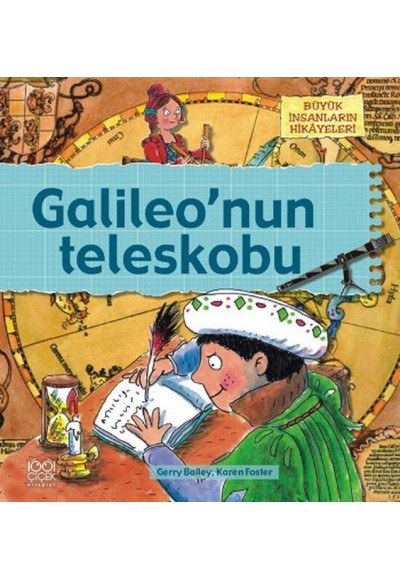 Büyük İnsanların Hikayeleri - Galileonun Teleskobu