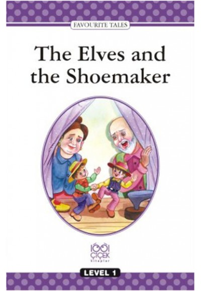 Level Books - Level 1 -The Elves and the Shoemaker