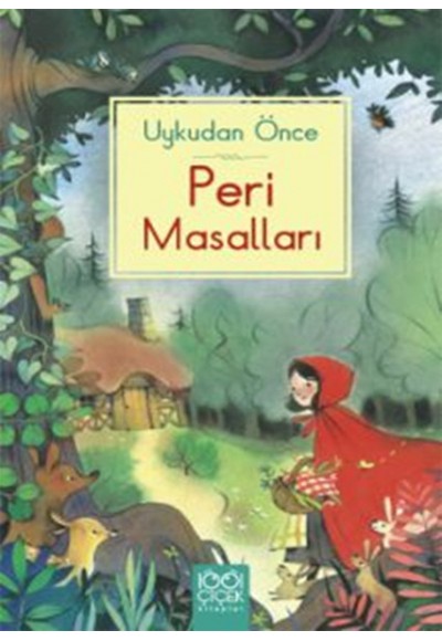 Uykudan Önce Peri Masalları